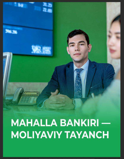 MAHALLA BANKIRI —MOLIYAVIY TAYANCH